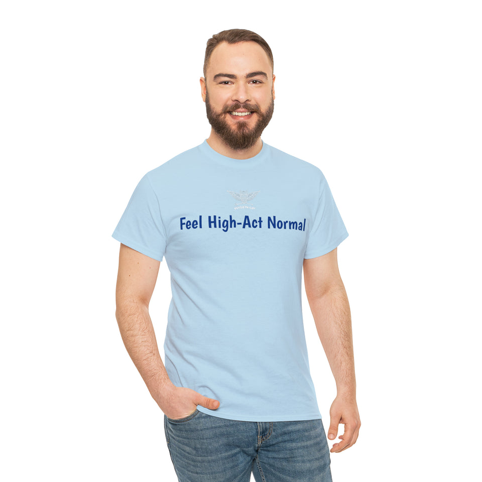 Wisen-Up ~ Feel High-Act Normal
