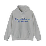 Wisen-Up ~ There Is No Courage Without Fear